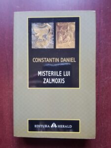 Constantin Daniel - Misteriile lui Zalmoxis