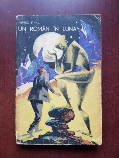 Henric Stahl - Un roman in luna (1965)