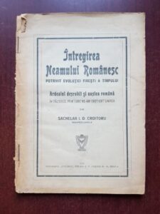 Sachelar I. D. Croitoru - Intregirea neamului romanesc potrivit evolutiei firesti a timpului (1919)