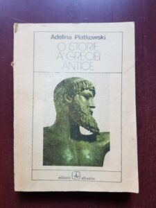 Adelina Piatkowski - O istorie a Greciei antice