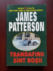 James Patterson - Trandafirii sunt rosii
