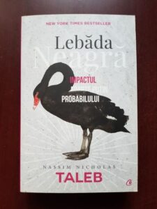 Nassim Nicholas Taleb - Lebada neagra. Impactul foarte putin probabilului