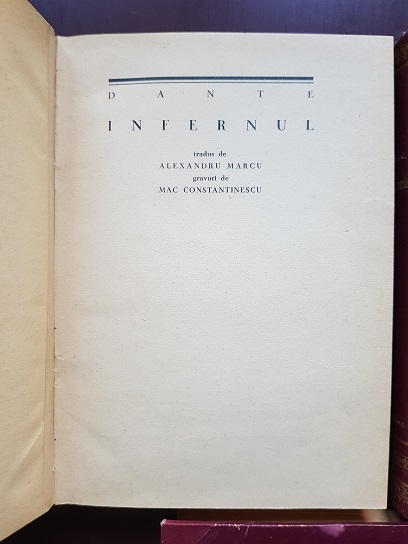 Dante - Infernul. Purgatoriul. Paradisul. 3 volume (1932-1934, prima editie, tradus de Alexandru Marcu, gravuri de Mac Constantinescu) - imagine 3