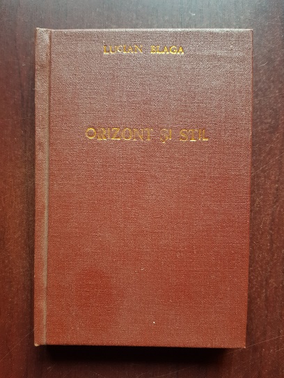 Lucian Blaga - Orizont si stil (1936, prima editie)
