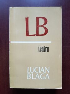 Lucian Blaga - Teatru