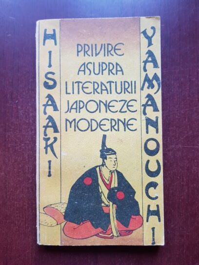 Hisaaki Yamanouchi - Privire asupra literaturii japoneze moderne