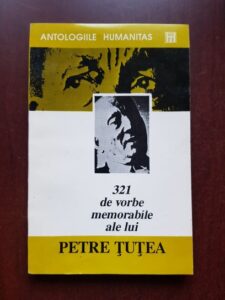321 de vorbe memorabile ale lui Petre Tutea