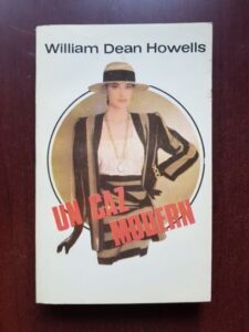 William Dean Howells - Un caz modern