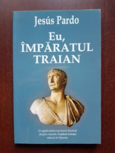 Jesus Pardo - Eu, Imparatul Traian