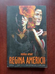 Nuria Amat - Regina Americii