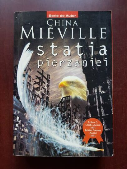 China Mieville - Statia pierzaniei