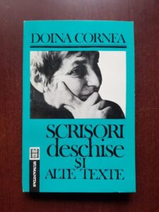 Doina Cornea - Scrisori deschise si alte texte