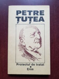 Petre Tutea - Proiectul de tratat. Eros
