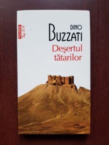 Dino Buzzati - Desertul tatarilor
