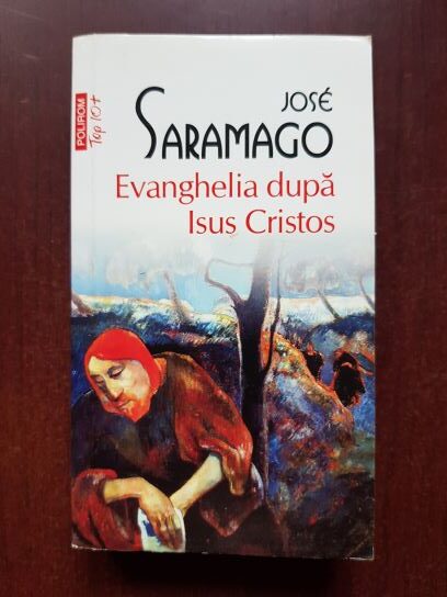 Jose Saramago - Evanghelia dupa Isus Cristos