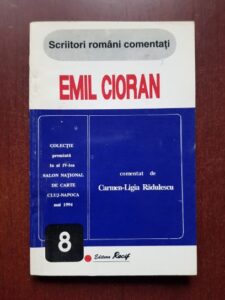 Carmen Ligia Radulescu - Emil Cioran
