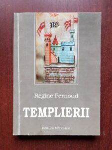 Regine Pernoud - Templierii