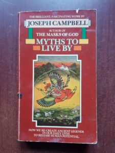 Joseph Campbell - Myths to Live by