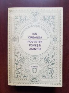 Ion Creanga - Povestiri, povesti, amintiri