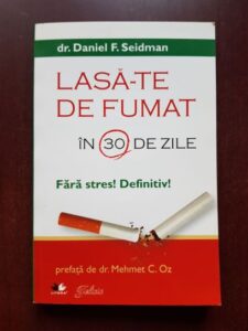 Daniel F. Seidman - Lasa-te de fumat in 30 de zile