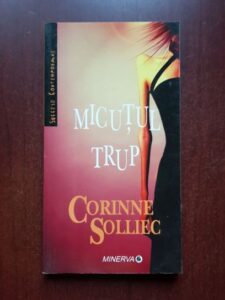 Corinne Solliec - Micutul trup