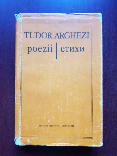 Tudor Arghezi - Poezii (editie bilingva)
