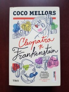 Coco Mellors - Cleopatra si Frankenstein