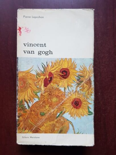 Pierre Leprohon - Vincent Van Gogh
