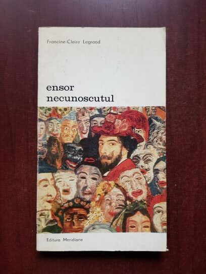 Francine Claire Legrand - Ensor necunoscutul