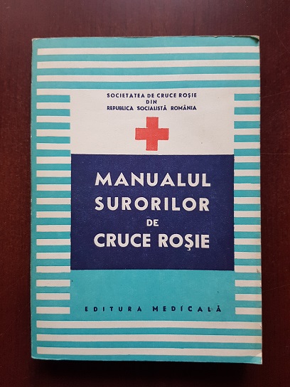 Elena Adascalitei, Stefan Anghel - Manualul surorilor de crucea rosie