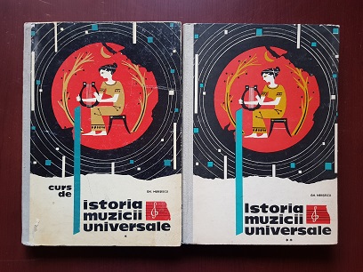 Gh. Merisescu - Curs de istoria muzicii universale 2 volume