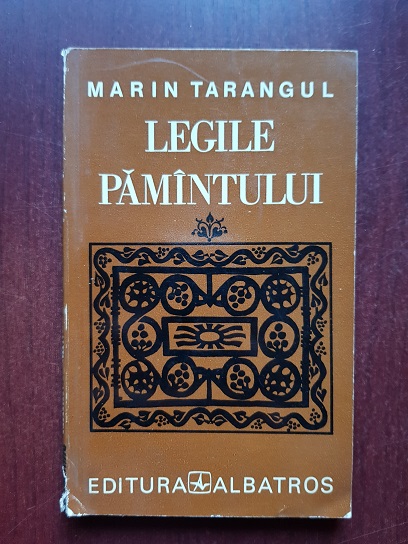Marin Tarangul - Legile pamantului (1973)