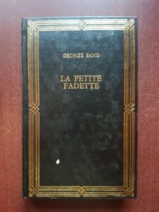 George Sand - La petite Fadette (1994, editie cartonata)