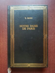 Victor Hugo - Notre Dame de Paris (1992, editie cartonata)