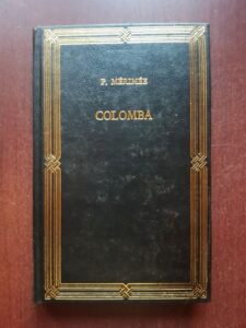 Prosper Merimee - Colomba (1994, editie cartonata)