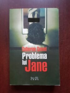 Catherine Cusset - Problema lui Jane