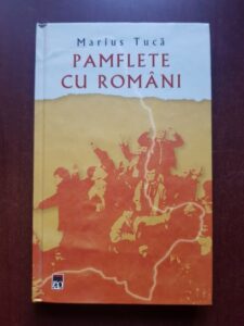 Marius Tuca - Pamflete cu romani