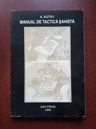 A. Kotov - Manual de tactica sahista