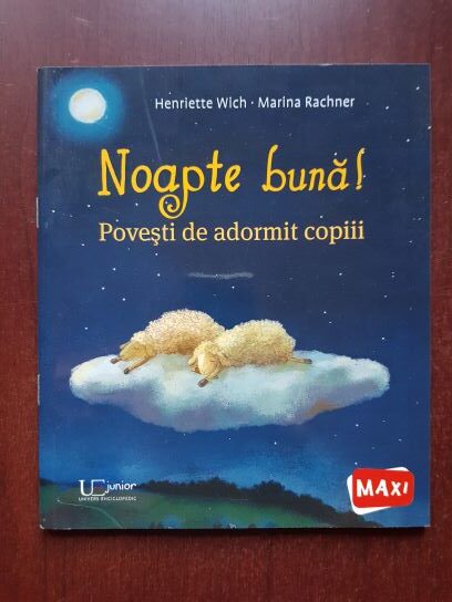 Henriette Wich, Marina Rachner - Noapte buna! Povesti de adormit copiii