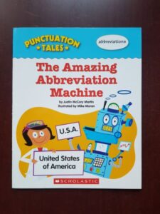 Justin McCory Martin - The Amazing Abbreviation Machine. Punctuation Tales