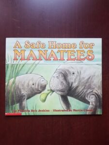 Priscilla Belz Jenkins - A Safe Home for Manatees