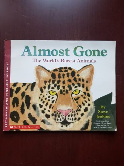 Steve Jenkins - Almost Gone. The World's Rares Animals
