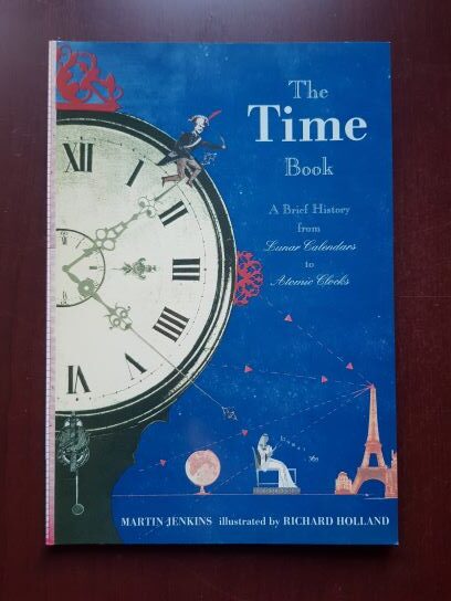 Martin Jenkins - The Time Book. A Brief History from Lunar Calendars to Atomic Clocks