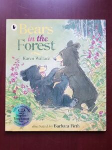 Karen Wallace - Bears in the Forest (contine CD)