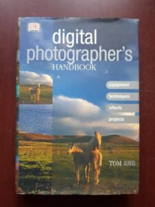 Tom Ang - Digital photographer's handbook