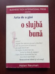 Helen Neuman - Arta de a gasi o slujba buna