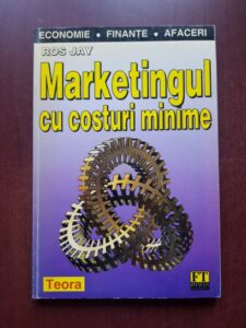 Ros Jay - Marketingul cu costuri minime