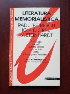 Ion Manolescu - Literatura memorialistica (Radu Petrescu, Ion Sirbu, N. Steinhardt)