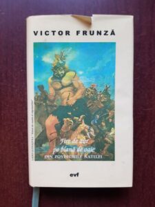 Victor Frunza - Fire de aur pe blana de oaie. Din povestirile Natelei