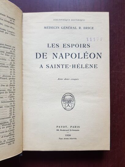 R. Brice - Les Espoirs de Napoleon a Sainte-Helene - imagine 2